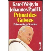 Primat des Geistes Johannes Paul II. 1980 Antiquariat 327 Seiten
