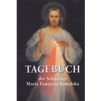 Tagebuch der Heiligen Schwester Faustyna Kowalska Neu 554 Seiten