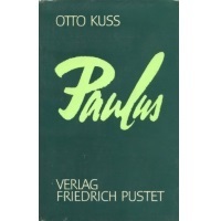 Paulus von Otto Kuss 504 Seiten Antiquariat